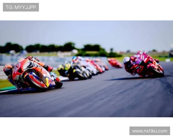 新赛季MotoGP焦点对决全面升级多队竞速引发全球车迷热议潮