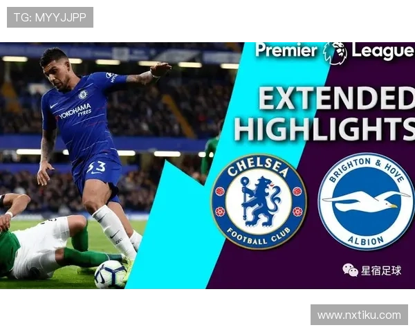 切尔西俱乐部新时代崛起之路与英超欧洲赛场新蓝图全面发展愿景